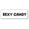 SEXY CANDY