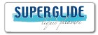 SUPERGLIDE