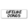 Lifelike Dongs
